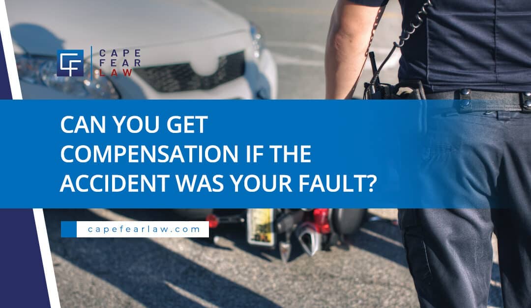can you get compensation if the accident was your fault